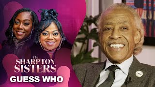 Which Daughter Does Reverend Al Sharpton Know Best? | The Sharpton Sisters