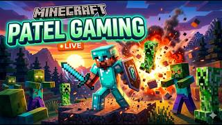 Minecraft LIVE🔥|Noob To Pro Journey😎|Survival Challenge|PATEL GAMING #shortslive #shorts #shortsfeed