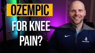 Can GLP-1 Drugs Help Your Knee Pain? New Evidence