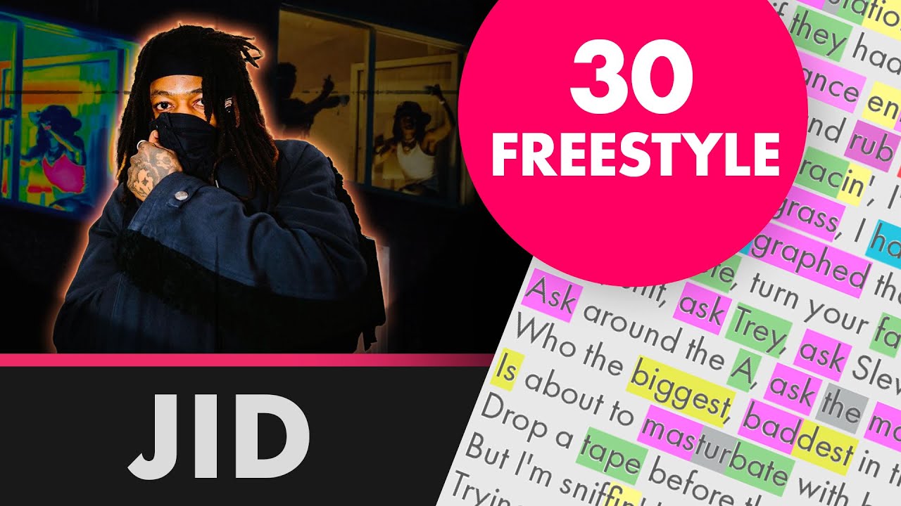 JID on 30 Freestyle Lyrics, Rhymes Highlighted (465) YouTube