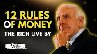 🎯 12 Money Rules of the Rich – Build Assets, Not Just Income | Jim Rohn Motivation