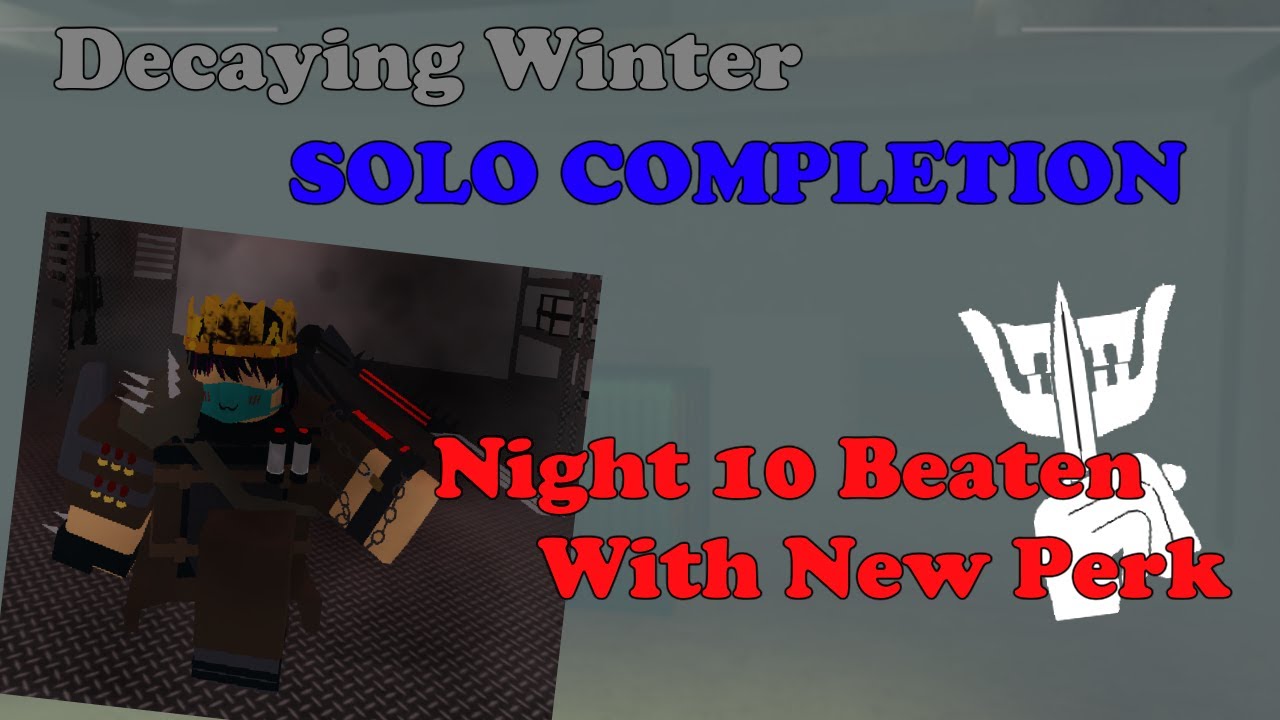 WE FINALLY BEAT DECAYING WINTER!!! : r/decayingwinter