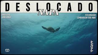 Download Lagu NAPA - Deslocado [ LYRICS terjemahan Indonesia ] MP3