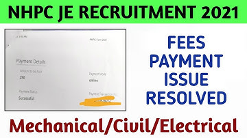 NHPC JE Fees Payment Successful | NHPC JE Online Fees Payment Issue Resolved | NHPC RECRUITMENT 2021
