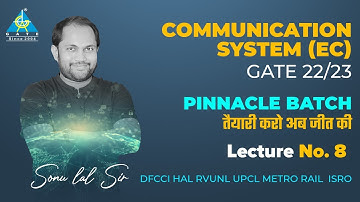 #08 Communication System (EC) By Sonu Sir | PINNACLE BATCH | DFCCI/ HAL/ RVUNL/ UPCL/ METRO RAIL