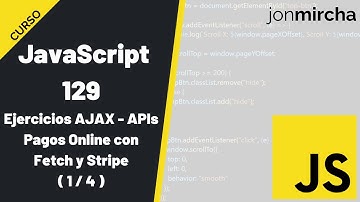 Curso JavaScript: 129. Ejercicios AJAX - APIs: Pagos Online con Fetch y Stripe (1/4) - #jonmircha