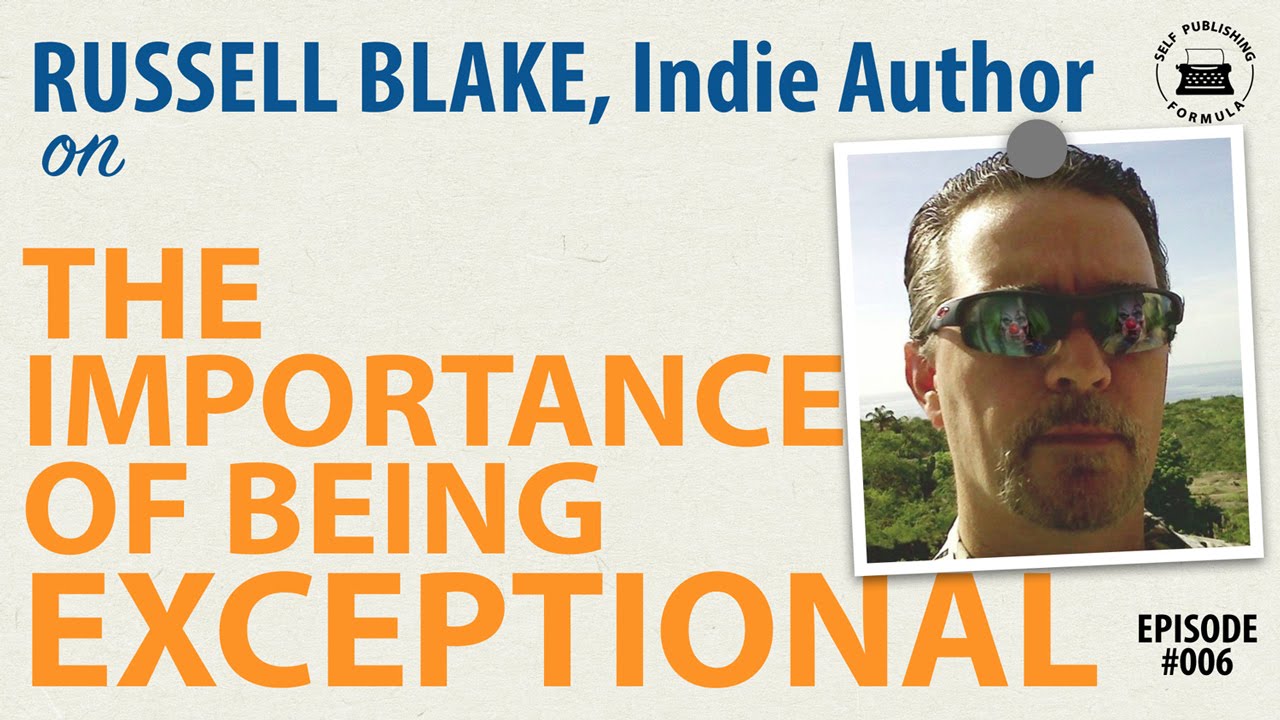 SPF Podcast 6: Russel Blake