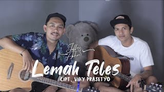 LEMAH TELES - (Vicky Prasetyo) || COVER - (Jeffry&Ardian)