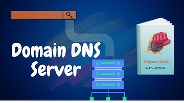 Evilpunch - Domain,DNS,Server | L2