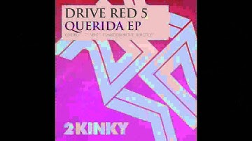 Drive Red 5 - Funktion In The Junction