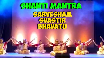 Shanti Mantra/Sarvesham Svastir Bhavatu/Very Peaceful Mantra/Dance Choreography by Puspak Mukherjee