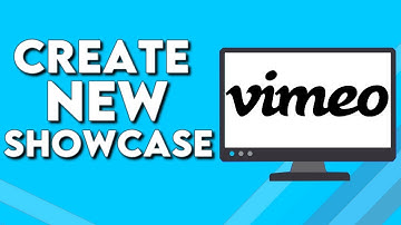 How To Create New Showcase on Vimeo PC