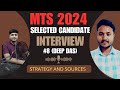 SSC MTS 2024 Selected Candidate (Deep Das) Interview | Strategy and Sources for SSC MTS Exam
