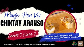 Manje Pou Viv: Learn to Make Chitkay Aranso