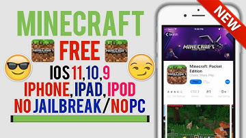 Play Minecraft PE FREE On iOS 11,10,9! NO Jailbreak/NO PC