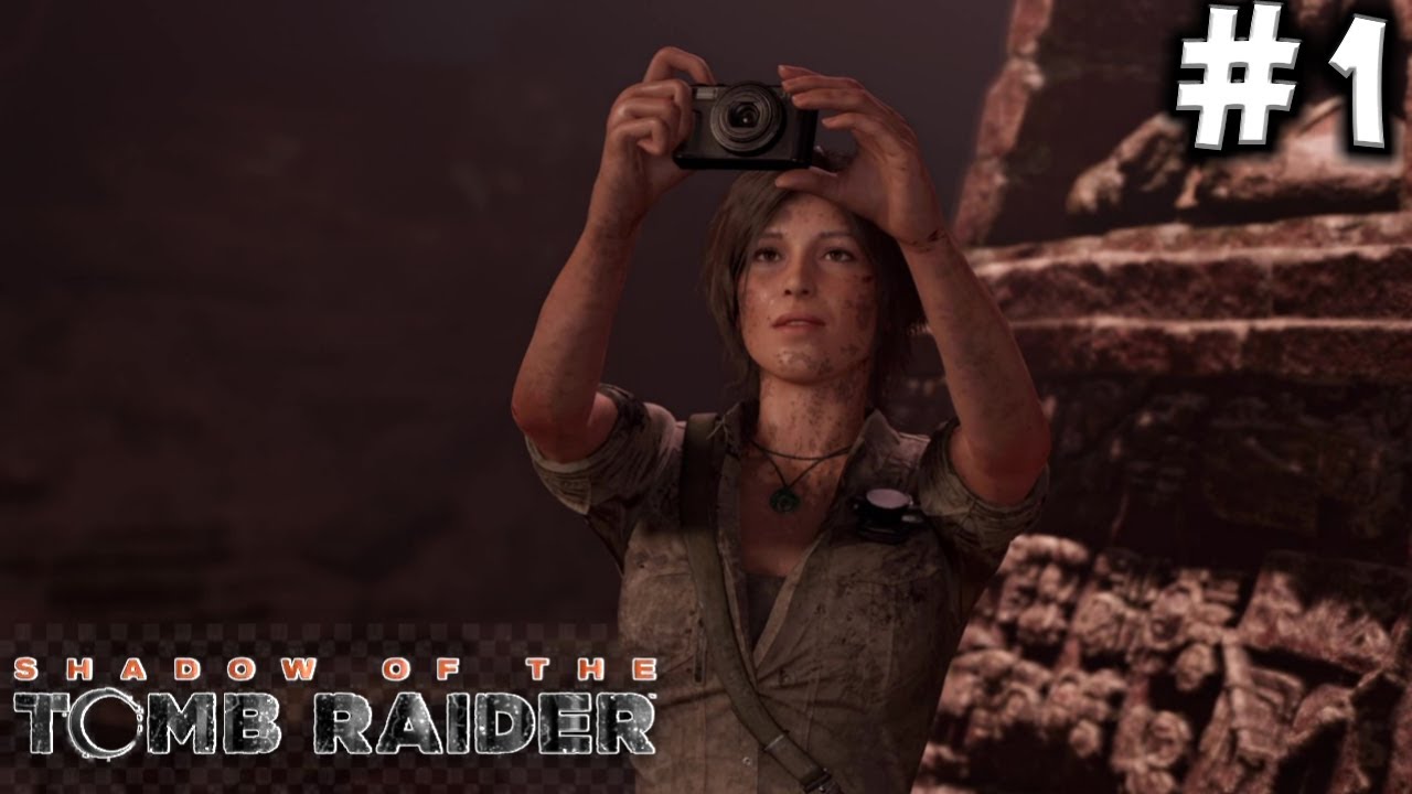 Shadow Of The Tomb Raider - Berpetualang Lagi Dengan Lara - #1