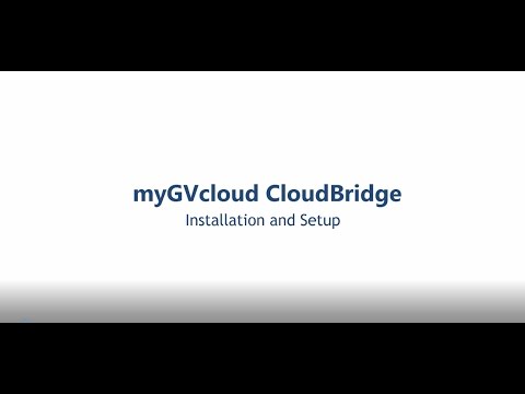 myGVcloud CloudBridge-How to add an ONVIF camera into myGVcloud Portal