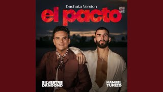 El Pacto (Versión Bachata)