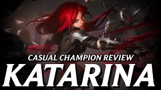 Katarina infuriates me beyond reasonable measure || Casual Champion Review