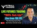Live Futures Trading from The Pit | April 27