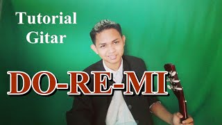 Tutorial Gitar DO-RE-MI lagunya Budi Khusus buat temen