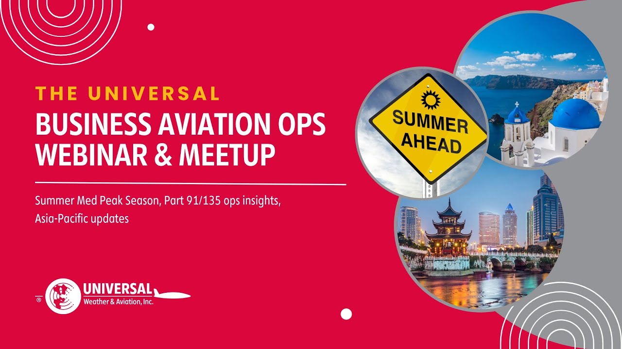 Business Aviation Ops inar Summer Med Peak Season, Part 91/135 ops