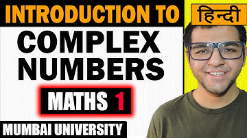 Introduction to complex numbers engineering mathematics first year Mumbai University in Hindi