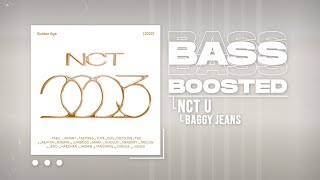 NCT U (엔시티 유) - Baggy Jeans [BASS BOOSTED]