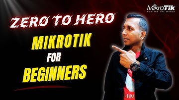 Getting Started - Introduction to Mikrotik basic Setup || Mikrotik Setup for Beginners🚀 🚀