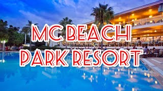 MC Beach Park Resort ⭐️⭐️⭐️⭐️⭐️