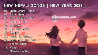 New Nepali Romantic Night Alone Songs 2023 ❣ | Best Nepali Song | Chill Nepali Song [New Year 2023]