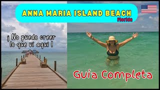 Guía Completa con Lo Mejor de Anna Maria Island Beach en Florida