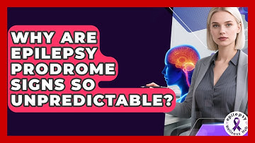 Why Are Epilepsy Prodrome Signs So Unpredictable? - Epilepsy Wellness Hub