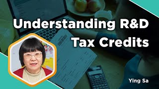 Understanding the Research and Development Tax Credit