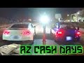 Street Racing THROWDOWN - Arizona CASH DAYS!