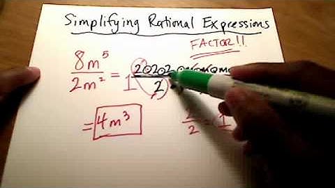 Simplifying Rational Expressions (Part 1 of 2)
