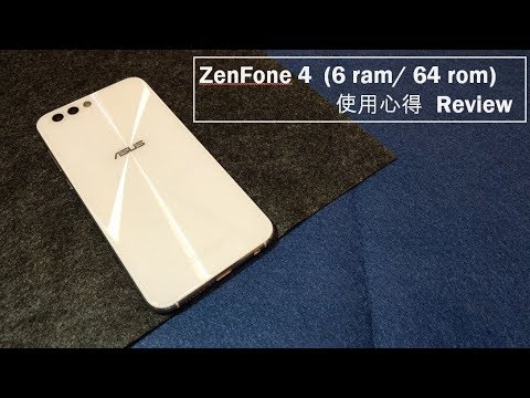 Zenfone 4 6g Ram高階版 使用心得 Youtube