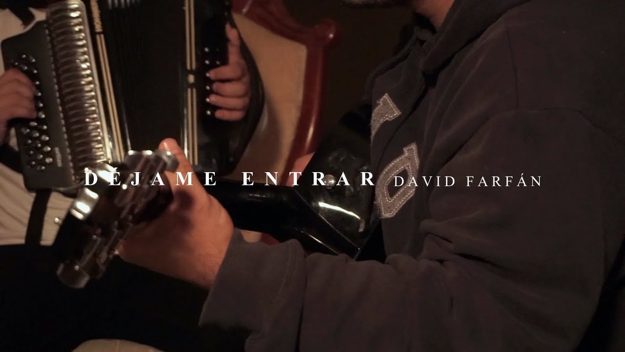 Déjame Entrar - Carlos Vives (David Farfán Cover)