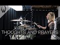 Wyatt stav  motionless in white  thoughts and prayers drum cover