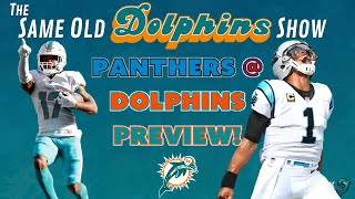Carolina Panthers at Miami Dolphins Week 12 Preview!