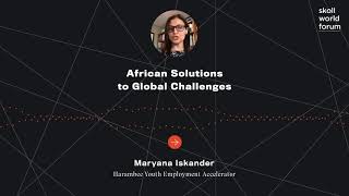 Celebrity Maryana Iskander - African Solutions to Global Challenges Profile