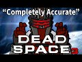 A Completely Accurate Summary of Dead Space 3