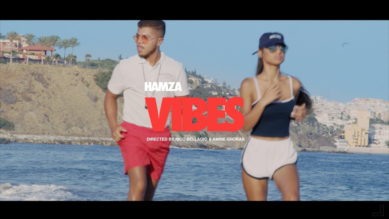 Hamza   Vibes Clip officiel