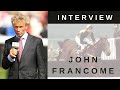 Lockdown interview with JOHN FRANCOME MBE