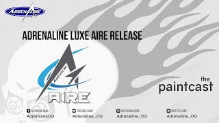 Adrenaline Luxe AIRE BY YOU. FOR YOU.