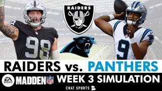 raiders vs. panthers simulation watch party for 2024 nfl season | raiders week 3 (madden 25 rosters)