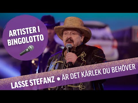 Lasse Stefanz - Är det kärlek du behöver? - Liv i BingoLotto