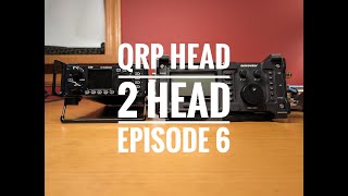 QRP Head 2 Head Episode 6:  Xiegu G90 vs Lab599 Discovery TX-500