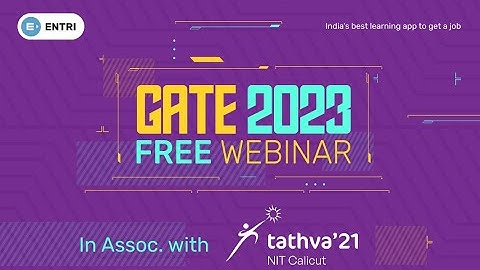GATE 2023 Live Session | In Assoc. with NIT Tathva21 | Entri App