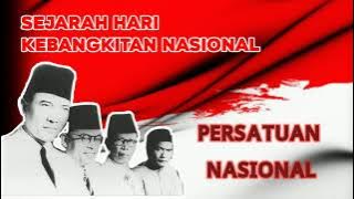 Download lagu SEJARAH HARI KEBANGKITAN NASIONAL